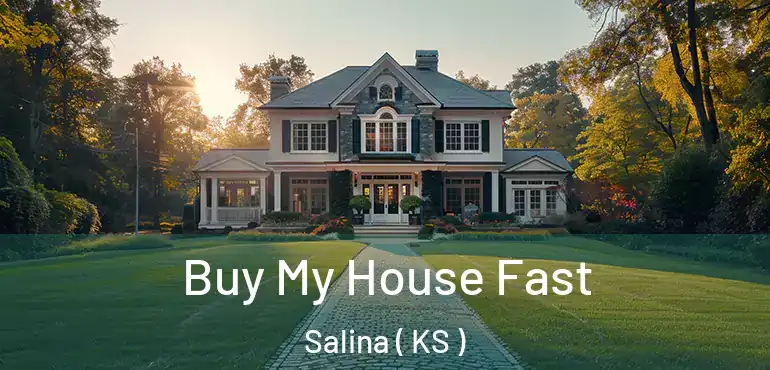  Buy My House Fast Salina ( KS )