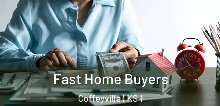  Fast Home Buyers Coffeyville ( KS )
