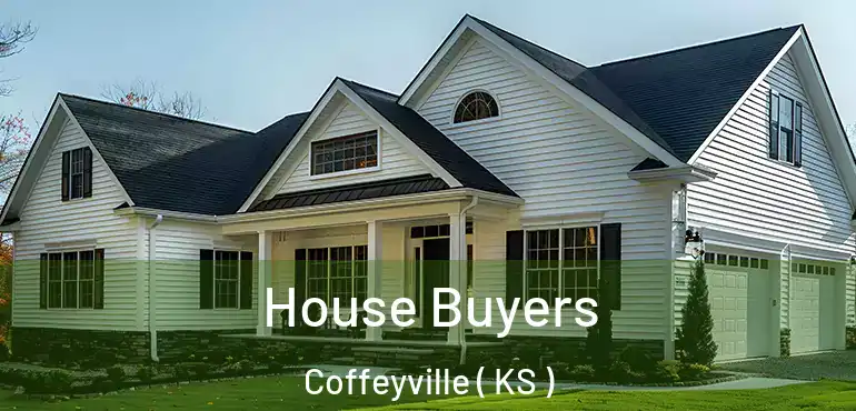  House Buyers Coffeyville ( KS )