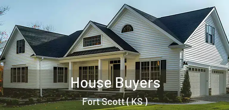 House Buyers Fort Scott ( KS )