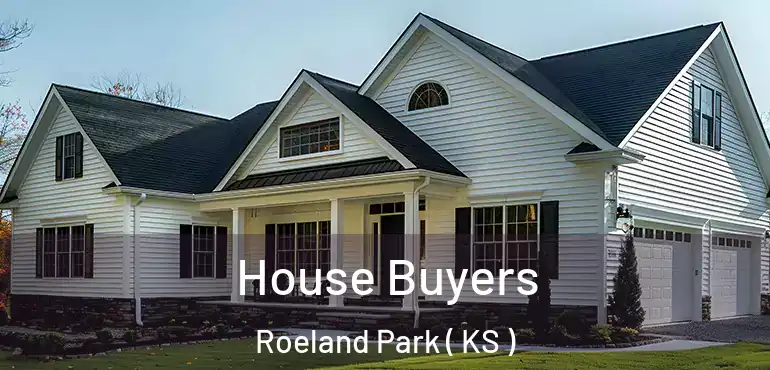  House Buyers Roeland Park ( KS )