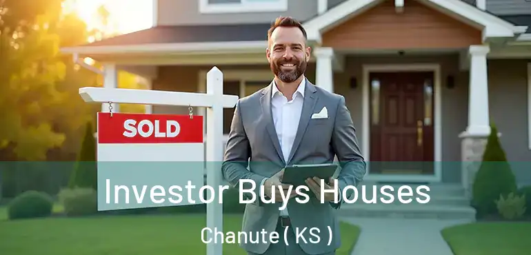  Investor Buys Houses Chanute ( KS )