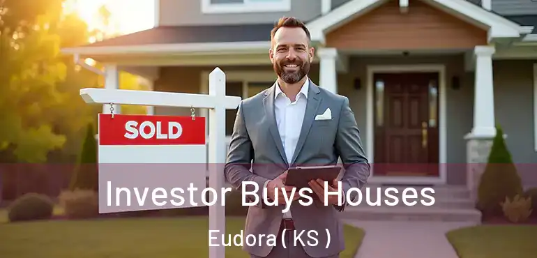  Investor Buys Houses Eudora ( KS )