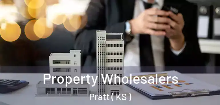  Property Wholesalers Pratt ( KS )