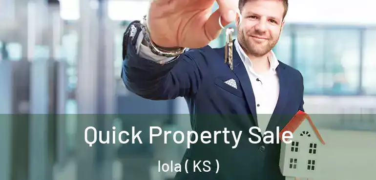  Quick Property Sale Iola ( KS )