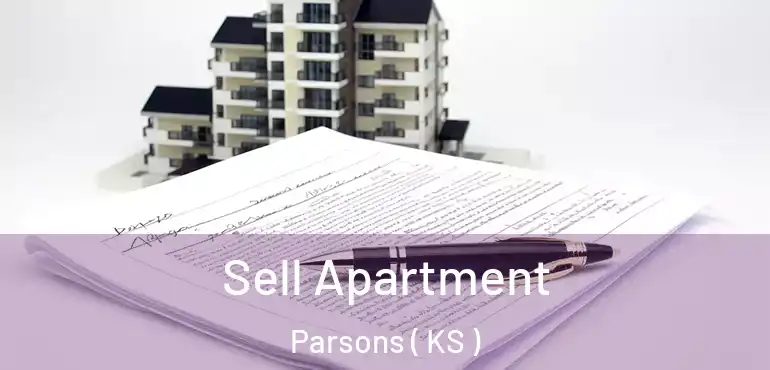  Sell Apartment Parsons ( KS )