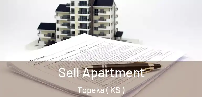  Sell Apartment Topeka ( KS )