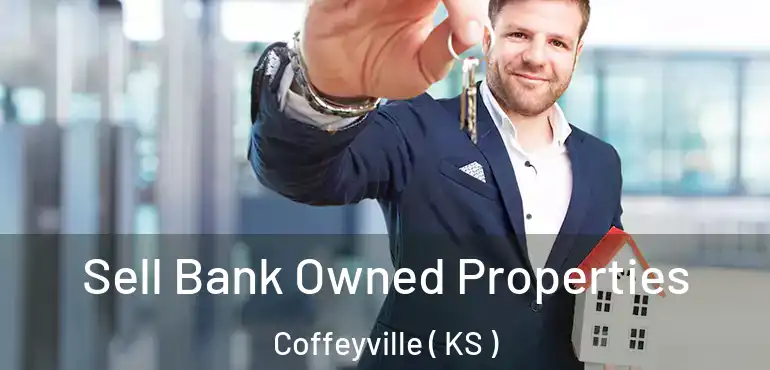  Sell Bank Owned Properties Coffeyville ( KS )