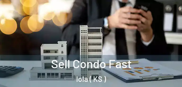  Sell Condo Fast Iola ( KS )