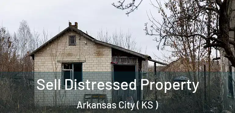  Sell Distressed Property Arkansas City ( KS )