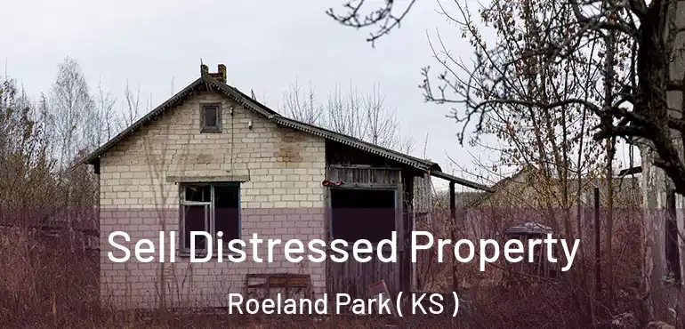  Sell Distressed Property Roeland Park ( KS )