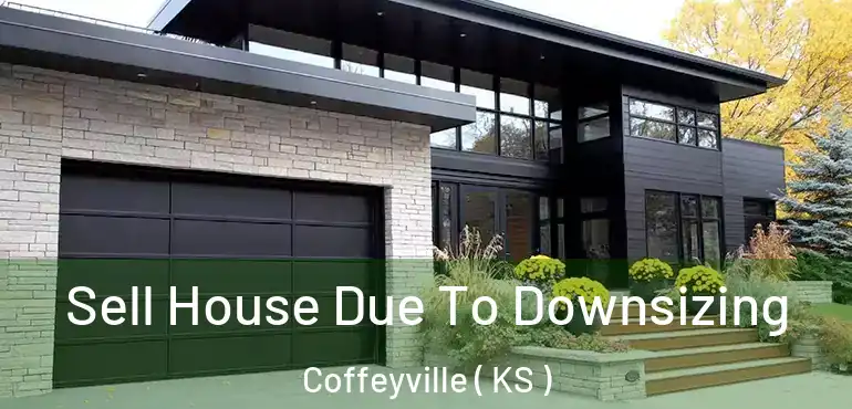  Sell House Due To Downsizing Coffeyville ( KS )