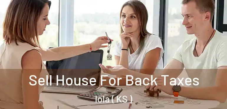  Sell House For Back Taxes Iola ( KS )