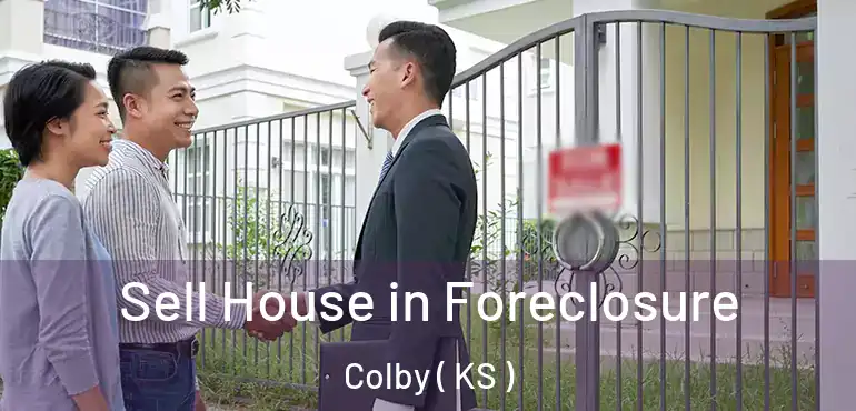  Sell House in Foreclosure Colby ( KS )