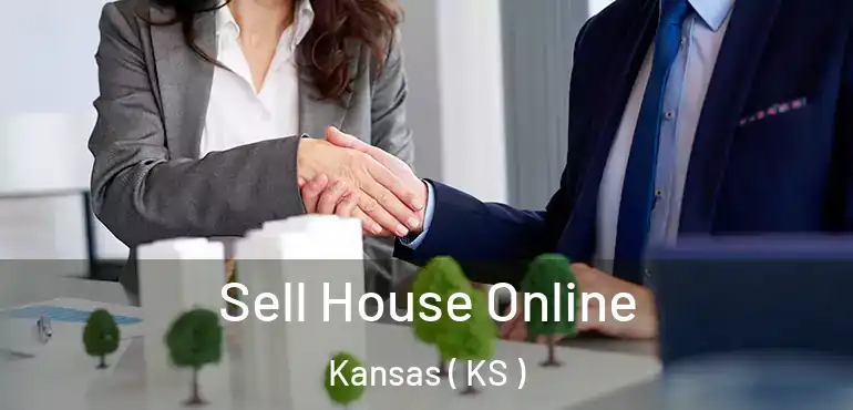  Sell House Online Kansas ( KS )
