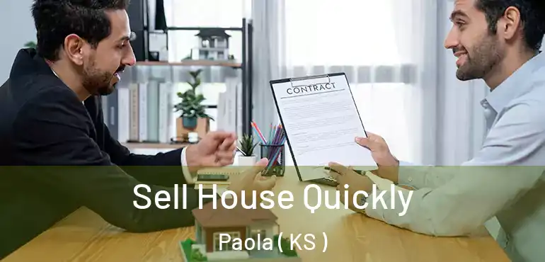  Sell House Quickly Paola ( KS )