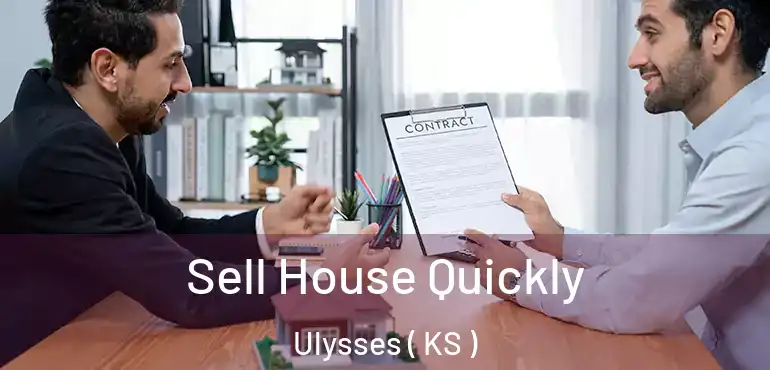  Sell House Quickly Ulysses ( KS )