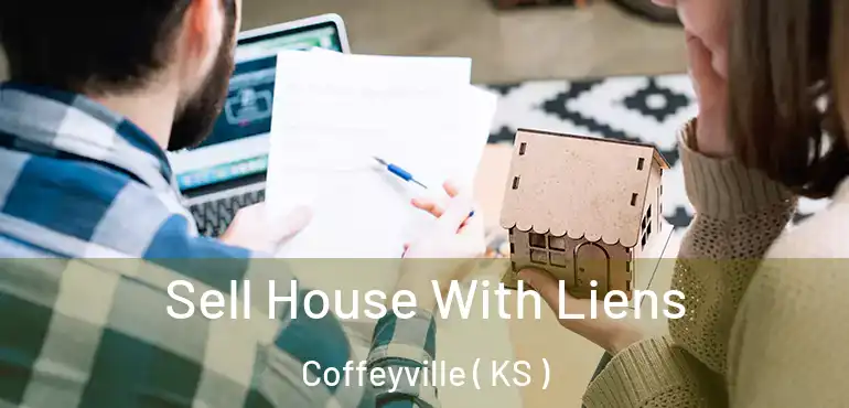  Sell House With Liens Coffeyville ( KS )
