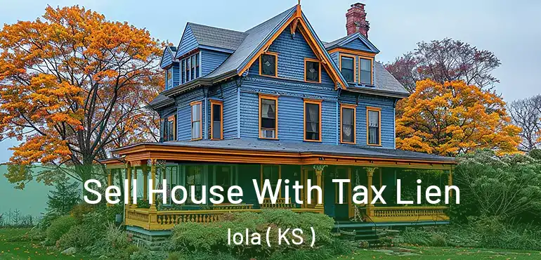  Sell House With Tax Lien Iola ( KS )
