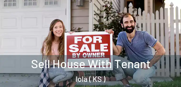  Sell House With Tenant Iola ( KS )