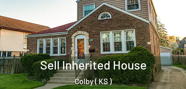  Sell Inherited House Colby ( KS )