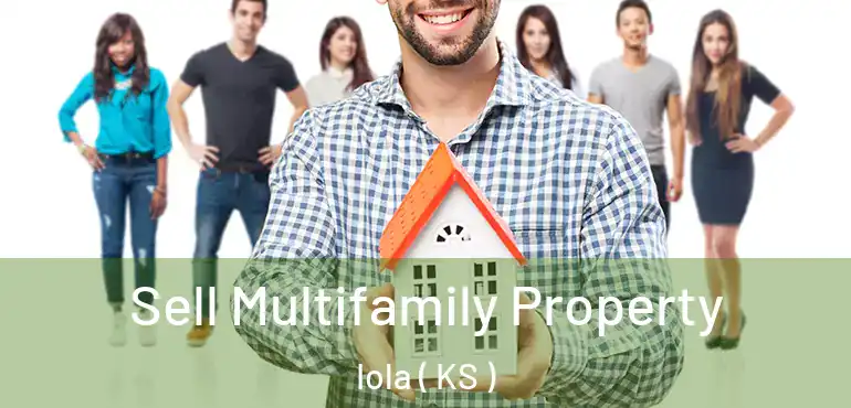  Sell Multifamily Property Iola ( KS )