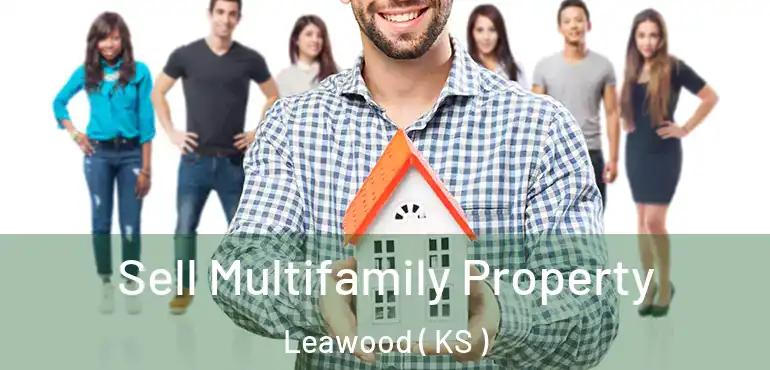  Sell Multifamily Property Leawood ( KS )