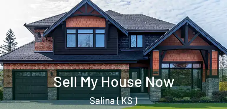  Sell My House Now Salina ( KS )