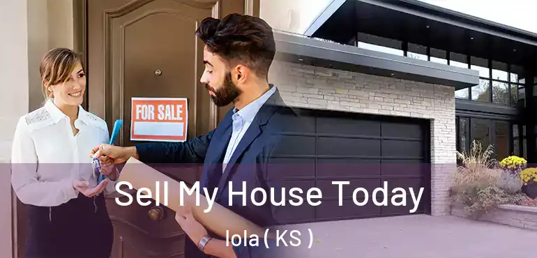  Sell My House Today Iola ( KS )
