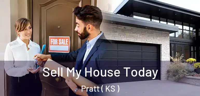  Sell My House Today Pratt ( KS )