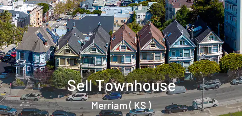  Sell Townhouse Merriam ( KS )