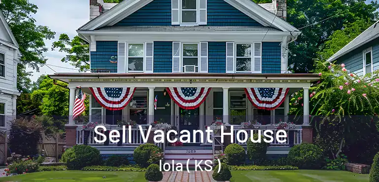 Sell Vacant House Iola ( KS )