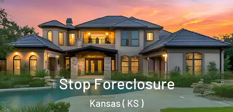  Stop Foreclosure Kansas ( KS )