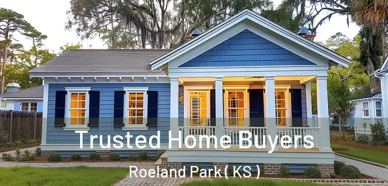  Trusted Home Buyers Roeland Park ( KS )