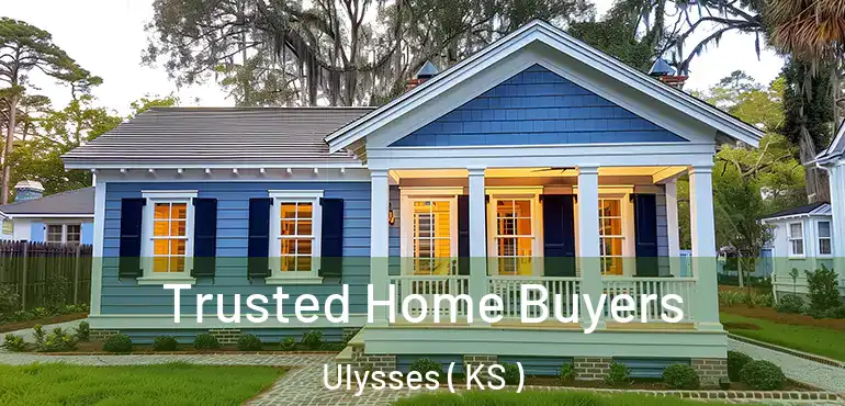  Trusted Home Buyers Ulysses ( KS )