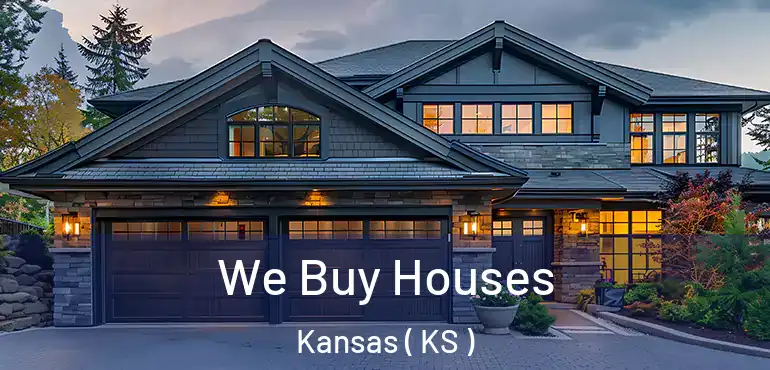  We Buy Houses Kansas ( KS )
