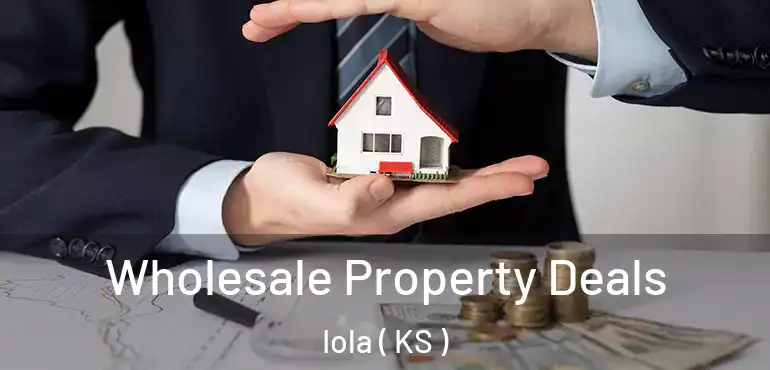  Wholesale Property Deals Iola ( KS )